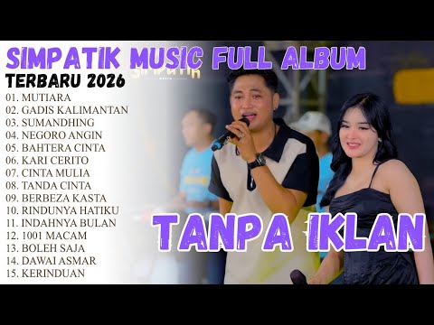 FULL ALBUM SIMPATIK MUSIC TERBARU 2026 🎶 MUTIARA – GADIS KALIMANTAN – SUMANDHING | DANGDUT KOPLO