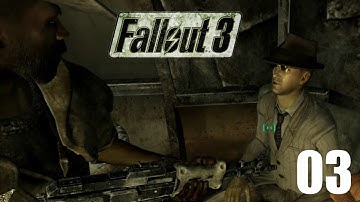 FALLOUT 3 | 03 | "Showdown in Moriarty