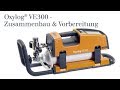 Oxylog VE300 - Zusammenbau und Vorbereitung