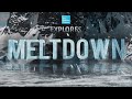 Full Documentary: Meltdown