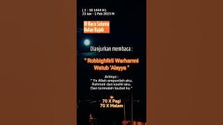 Rabbighfirli Warhamni Watub Alayya, Bacaan Istighfar sebagai Amalan Bulan Rajab