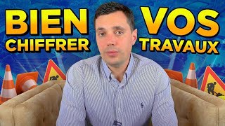 Comment Bien Chiffrer Les Travaux De Renovations ?