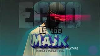 Echo of the mask mixtape 💿💯🔥