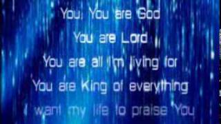 Video thumbnail of "You, You Are God"