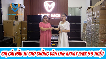 Bộ Dàn Siêu Hot LINE ARRAY LYNZ 112 Về Với Chị Lệ Ở Vũng Tàu | Việt Mới Audio