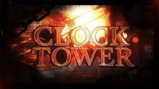 CLOCK TOWER - FULL SHOWCASE