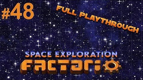 Part 48, where we expand rails ! [Factorio Space Exploration Playthrough]