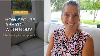 How Secure Are You With God?