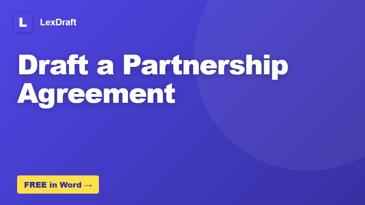 How to Draft a Partnership Agreement