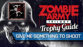 Zombie Army Trilogy - Give me something to shoot Trophy (PS4) screenshot 5