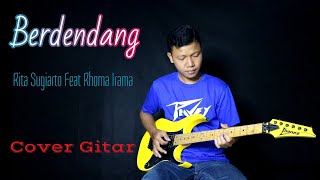 Berdendang Rita Sugiarto Feat Rhoma Irama Cover Gitar