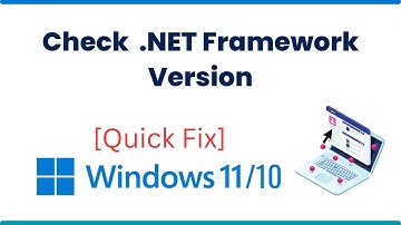 Check  .NET Framework Version On Windows 11 [2023]
