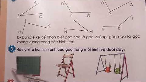 Bài 48: Góc vuông. Góc không vuông(tr.101-102) Toán 3, tập 1. Sách Cánh Diều