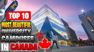 10 Most Beautiful Universities in Canada Campus Tour