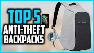 Top 5 Best Anti Theft Backpacks of 2024