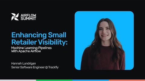 Enhancing Small Retailer Visibility: Machine Learning Pipelines - Airflow Summit 2025