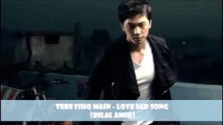 Tere ishq me mein tha Jiya - HD Awesome Song