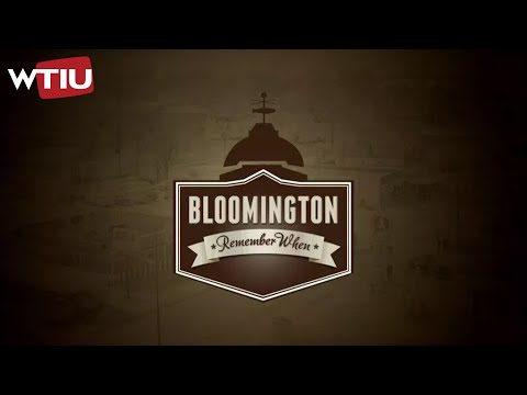 Bloomington: Remember When (2014) | WTIU Documentaries