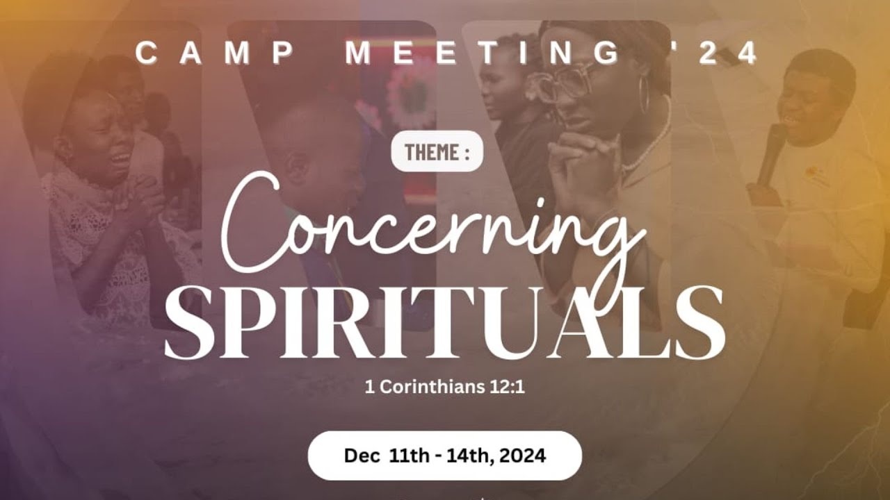 Camp Meeting 2024 Video 3 - YouTube