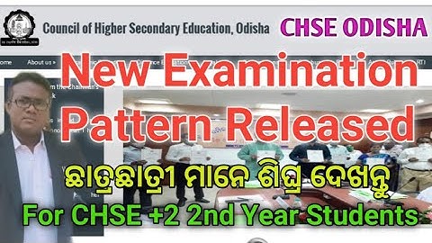 CHSE ODISHA New Exam-2021 Pattern Released For +2 2nd Year (Class-XII) Arts Science and Commerce.