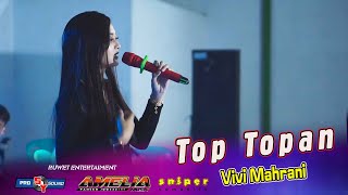 Top Topan - Vivi Maharani | Amelia Music Sniper Community