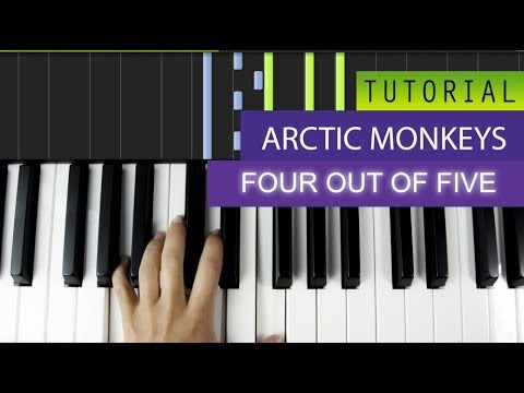Arctic Monkeys Four Out Of Five Piano Tutorial Cover Youtube