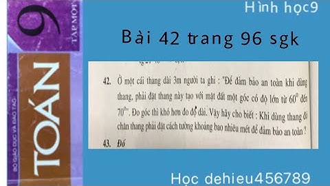 Bài 42 sgk toán 9 tập 1 trang 96 năm 2024