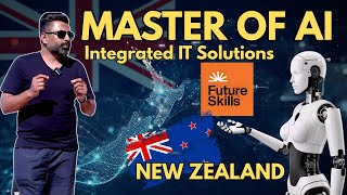 3 Reasons to Study Master of AI Integrated IT Solutions - Future Skills | New Zealand