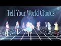 【10人】Tell Your World - Livetune (Piano ver.)【合唱】