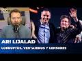 CORRUPTOS, VENTAJEROS Y CENSORES | El editorial de Ari Lijalad