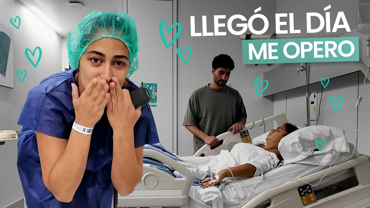 de los nervios al quirófano (sin filtros)