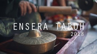 Video thumbnail of "Ensera Taboh 2018"