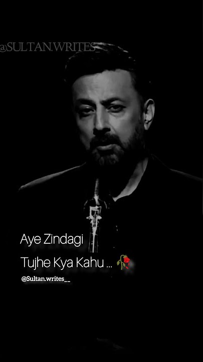 Aye Zindagi Tujhe Kya Kahu 🥀 || Sultan Writes || WhatsAppstatus || #viral || #shayari || #zindagi ||