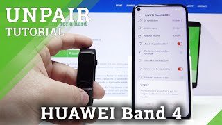 How to Disconnect Huawei Band 4 from Smartphone – Unpair Devices