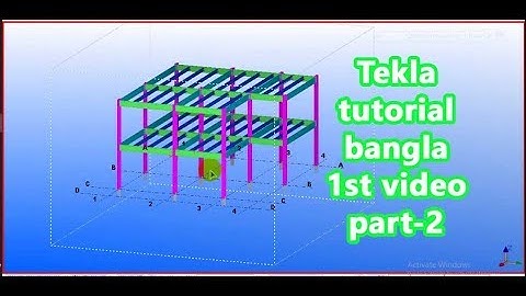 Tekla structure tutorial bangla 1st video part 2