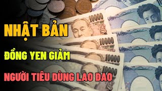 NHẬT BẢN: ĐỒNG YEN GIẢM, NGƯỜI TIÊU DÙNG LAO ĐAO. | E.Money24