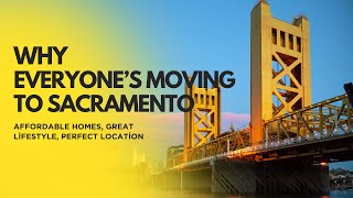 Moving to Sacramento California? 6 Things You MUST Know Before You Relocate