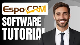 Espocrm Tutorial How To Use Espo Crm For Beginners