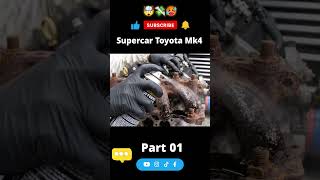 Supercar toyota mk4 restoration part 01 #toyota #trending #viral