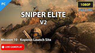 Sniper Elite V2 Campaign Mission 10 - Köpenick Launch Site | Gameplay 1080P Full HD | No Commentary