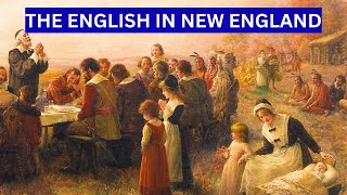 WHO NAMED NEW ENGLAND 1614 | THE ENGLISH IN NEW ENGLAND