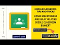 Google Classroom TIPS AND TRICKS #2