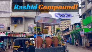 Rashid Compound Kausa Mumbra Vlog | Mumbra Tour | Travel Ranger