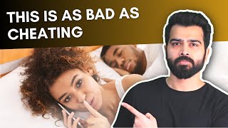 4 shady things partners do, that are cheating in reality | Therapist's Advice | 22