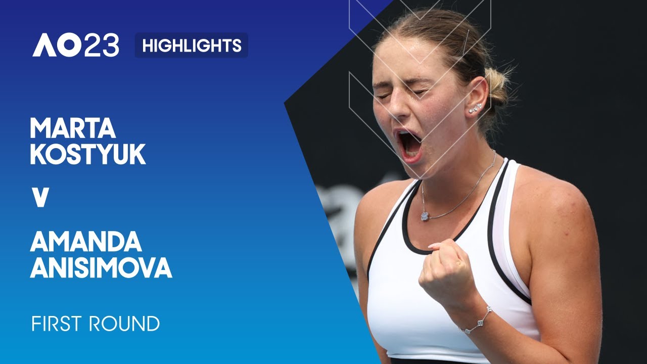Marta Kostyuk v Amanda Anisimova Highlights | Australian Open 2023 First Round - Australian Open TV