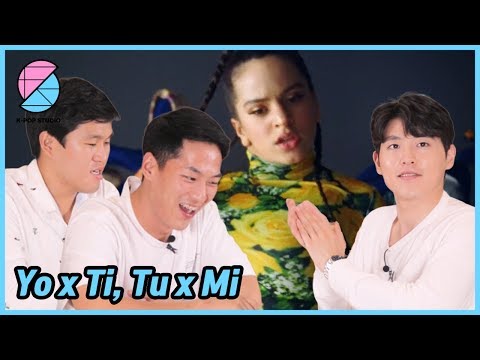Yo x Ti, Tu x Mi de ROSALÍA, Ozuna, a la cual reaccionaron los hombres coreanos