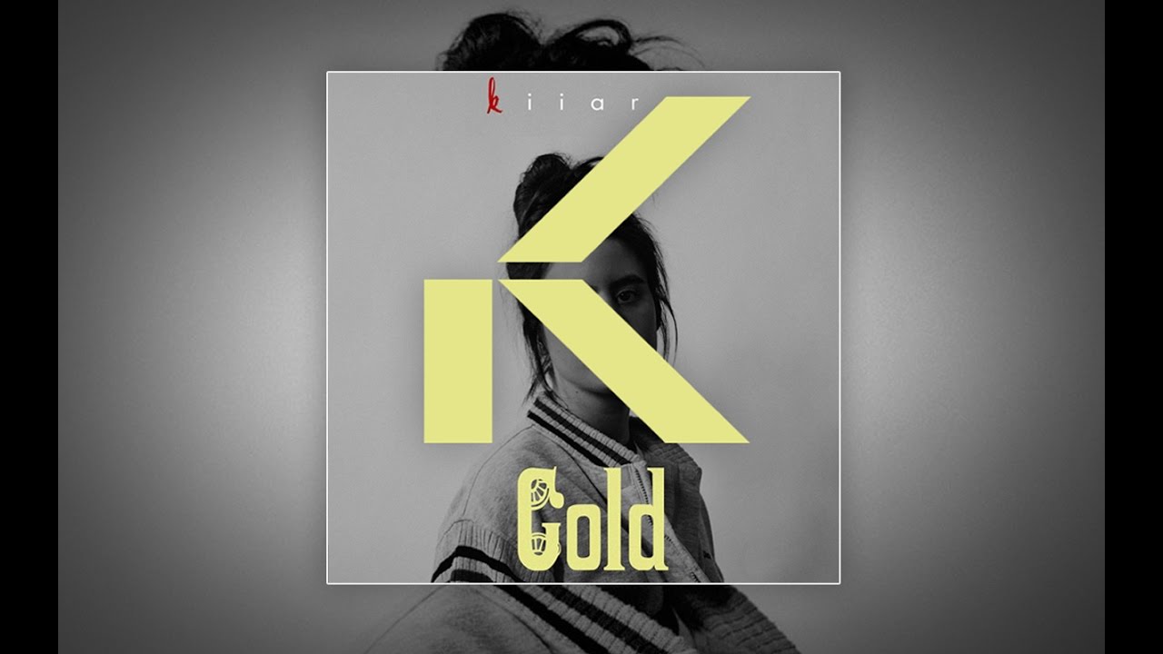 Kiiara Gold (Level_K Remix) YouTube