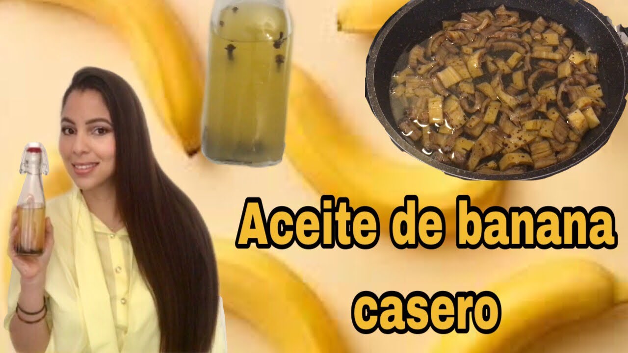 NO TIRES LAS CÁSCARAS DE BANANA🍌ACELERA EL CRECIMIENTO DE TU CABELLOACEITE DE BANANAWendy NO TIRES LAS CÁSCARAS DE BANANA🍌ACELERA EL CRECIMIENTO DE TU CABELLOACEITE DE BANANAWendy
