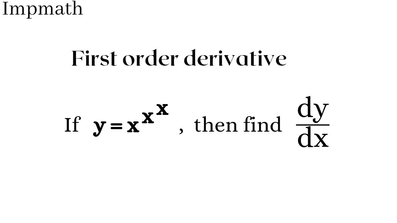 y=x^x^x find dy/dx - YouTube