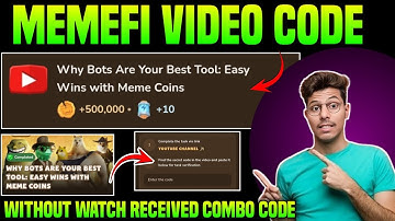WHY BOTS ARE YOUR BEST TOOL Easy Wins MEMEFI CODE | Memefi video code today | memefi video code
